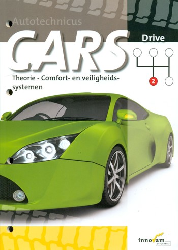 9789040524523 - Cars drive theorie comfort- en veiligheidssystemen