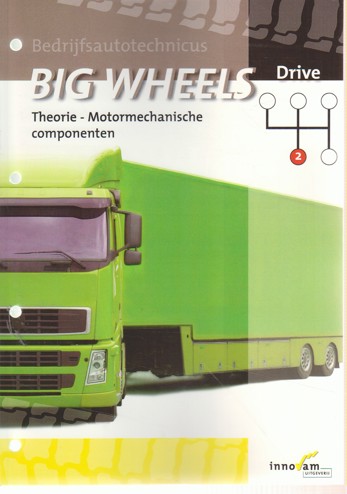 9789040531132 - Big wheels drive motormechanische componenten
