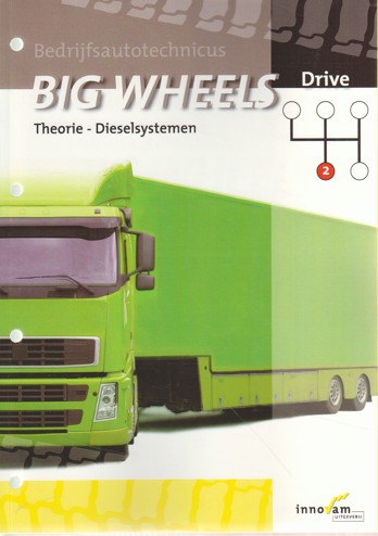 9789040531200 - Big wheels drive brandstofsystemen diesel