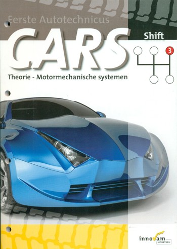9789040534218 - Cars shift theorie motormechanische systemen