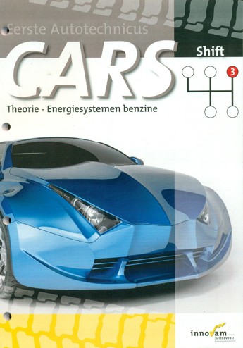 9789040534256 - Cars shift theorie energiesystemen benzine
