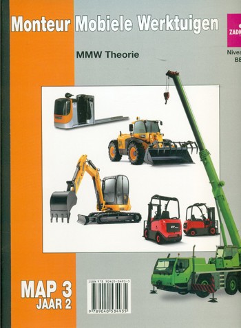 9789040534935 - Monteur mobiele werktuigen map 3 jaar 2
