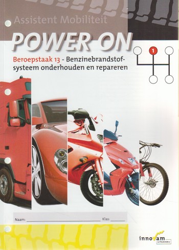 9789040546952 - Power on beroepstaak 13 benzinebrandstofsysteem