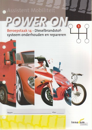 9789040546969 - Power on beroepstaak 14 dieselbrandstofsysteem