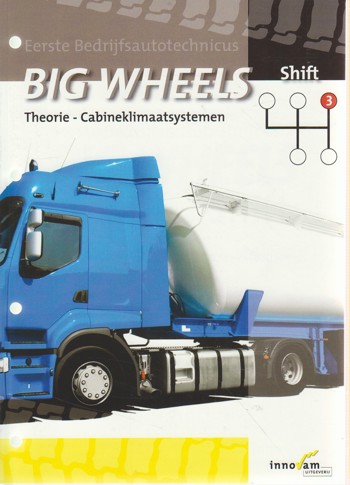 9789040570285 - Big wheels shift warmtewisselsystemen