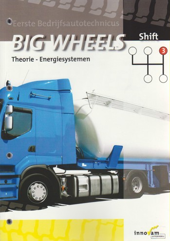 9789040570384 - Big wheels shift energiesystemen