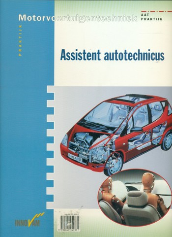 9789040594939 - Assistent autottechnicus motorvoertuigentechn praktijk