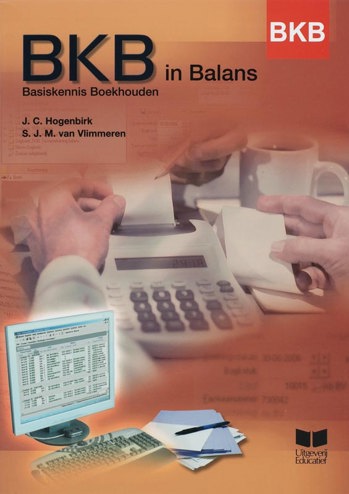 9789041505828 - Bkb in balans basiskennis boekhouden