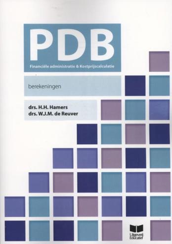 9789041509659 - PDB Financiele administratie & Kostprijscalculatie - Berekeningen