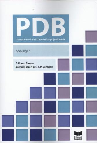 9789041509710 - PDB Financiele administratie & Kostprijscalculatie - Boekingen