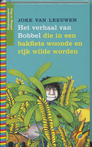 9789041750112 - Het verhaal van bobbel die in een bakfiets woonde en rijk wilde worden
