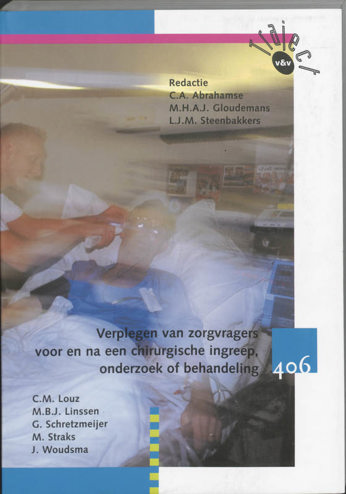 9789042500709 - Traject verplegen voor en na een chirurgische ingreep