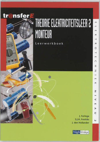 9789042514409 - Tr@nsfer-e theorie elektriciteitsleer monteur leerwerkboek 2