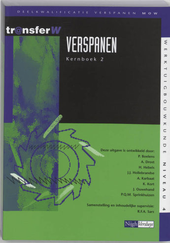 9789042532526 - Tr@nsfer-w verspanen kernboek 2