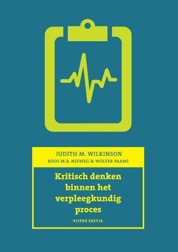 9789043023368 - Kritisch denken binnen het verpleegkundig proces + XTRA toegangscode