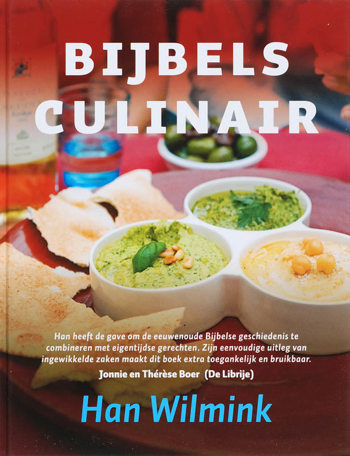 9789043514590 - Bijbels culinair kookboek bijbelse gerechten die smaken