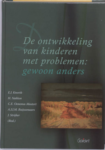 9789044123944 - De ontwikkeling van kinderen et problemen gewoon anders