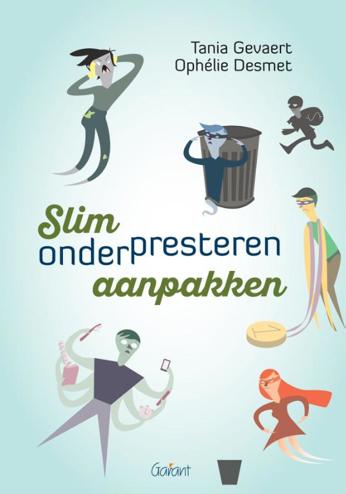 9789044133585 - Slim onderpresteren aanpakken