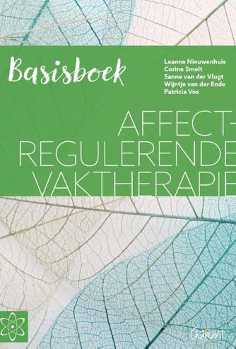 9789044137842 - Affectregulerende Vaktherapie Basisboek: Vaktherapeutische behandeling voor kinderen van 4 tot 12 jaar