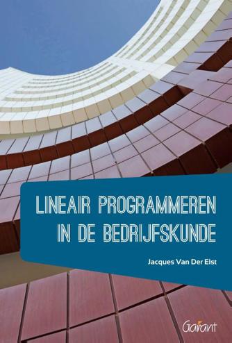 9789044138160 - Lineair programmeren in de bedrijfskunde
