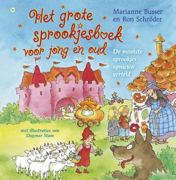 9789044331448 - Het groote sprookjesboek voor jong en oud de mooiste sprookjes opnieuw verteld