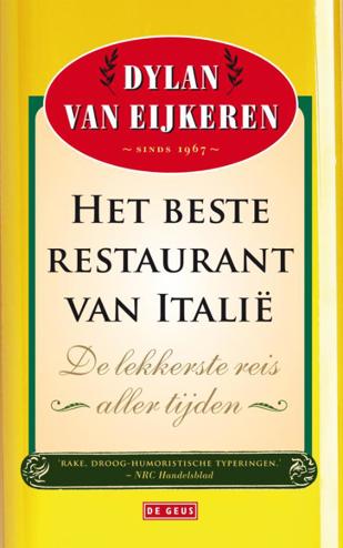 9789044516128 - Het beste restaurant van italië de lekkerste reis aller tijden