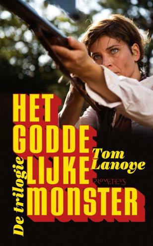9789044620115 - Het goddelijke monster de monstertrilogie tv-editie