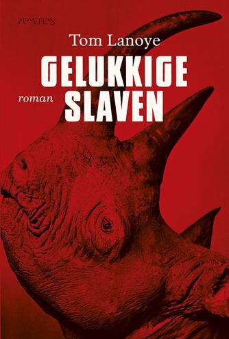 9789044628463 - Gelukkige slaven