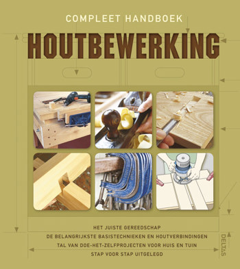 9789044720136 - Compleet handboek houtbewerking