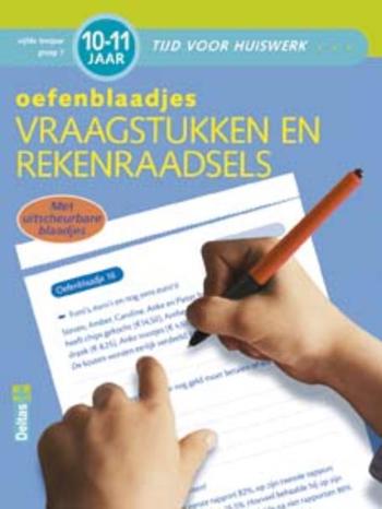 9789044723878 - Tijd voor huiswerk oefenblaadjes vraagstukken (10-11 j.)