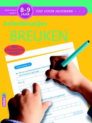 9789044726299 - Oefenblaadjes breuken 8-9 jaar tijd voor huiswerk