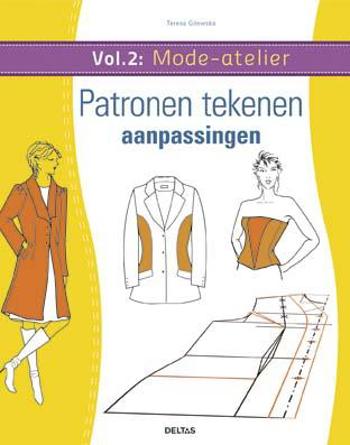 9789044736526 - Mode-atelier vol. 2 Patronen tekenen aanpassingen