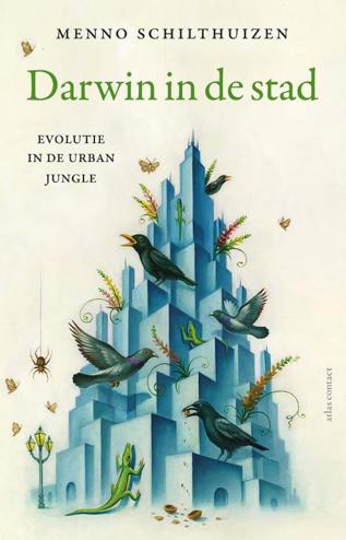 9789045040486 - Darwin in de stad: evolutie in de urban jungle