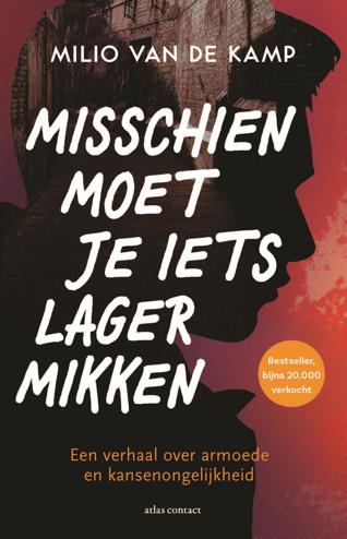 9789045050911 - Misschien moet je iets lager mikken
