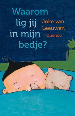 9789045112305 - Waarom lig jij in mijn bedje?