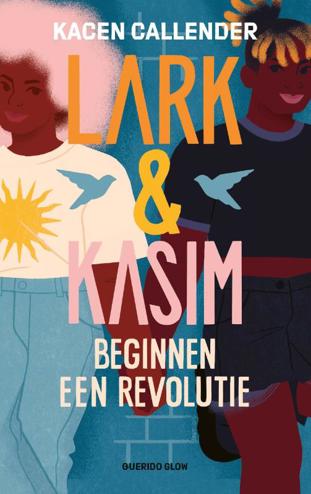 9789045127781 - Lark & Kasim beginnen een revolutie