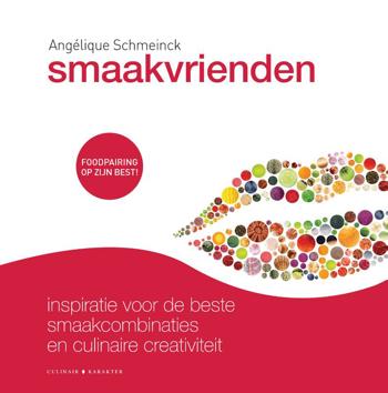 9789045212968 - Smaakvrienden: inspiratie voor de beste smaakcombinaties en culinaire creativiteit