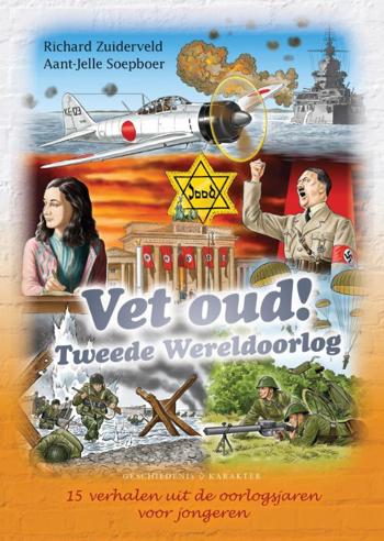 9789045214610 - Vet oud! Tweede Wereldoorlog