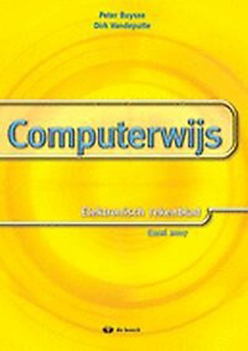 9789045527383 - Computerwijs elektronisch rekenblad excel 2007 leerwerkboek