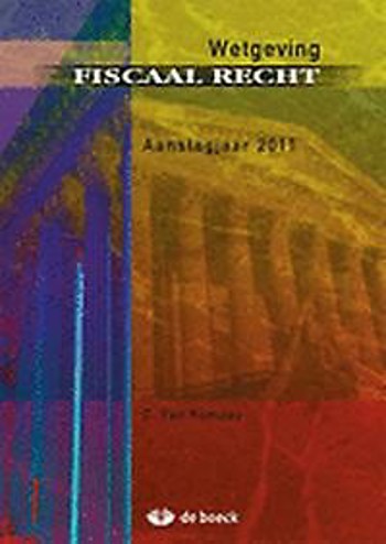 9789045533353 - Wetgeving fiscaal recht (editie 2011)