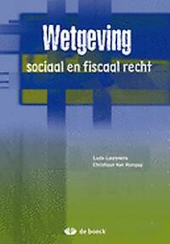 9789045536064 - Wetgeving sociaal en fiscaal recht