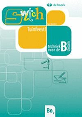 9789045537122 - Switch B module 10 tuinfeest!
