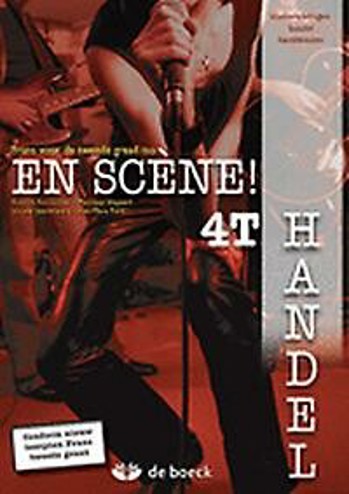 9789045544953 - En Scène! 4t handel leerwerkboek (2 delen)