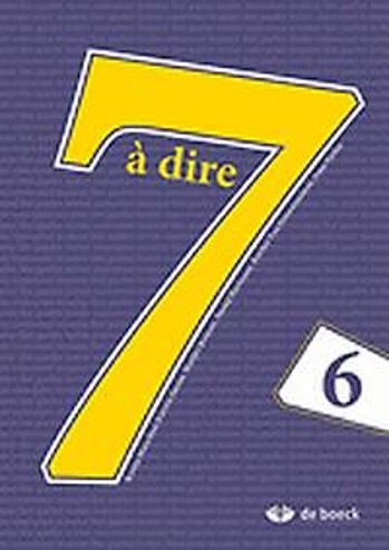 9789045552996 - 7 à dire 6 leerwerkboek (+ online ict)