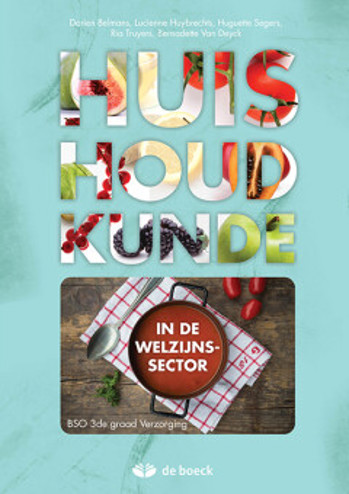 9789045555546 - Huishoudkunde in de welzijnssector leerwerkboek