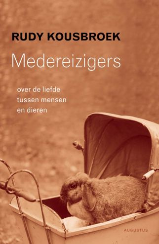 9789045702070 - Medereizigers over de liefde tussen mensen en dieren