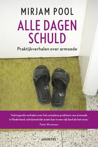 9789045704609 - Alle dagen schuld praktijkverhalen over armoede