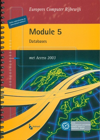 9789046001042 - Europees computer rijbewijs module 5 databases access 2003