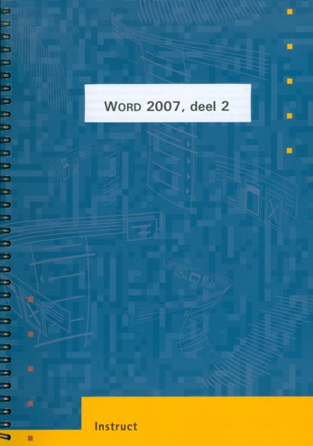 9789046004340 - Word 2007 deel 2