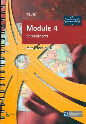 9789046004920 - Ecdl module 4 spreadsheets met excel 2007